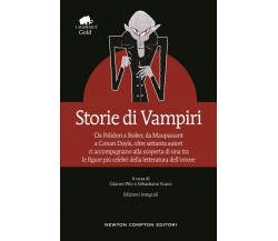 Storie di vampiri - G. Pilo, S. Fusco - Newton Compton Editori, 2018