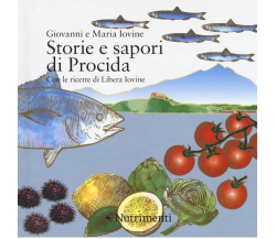 Storie e sapori di Procida di Giovanni Iovine - Nutrimenti, 2018