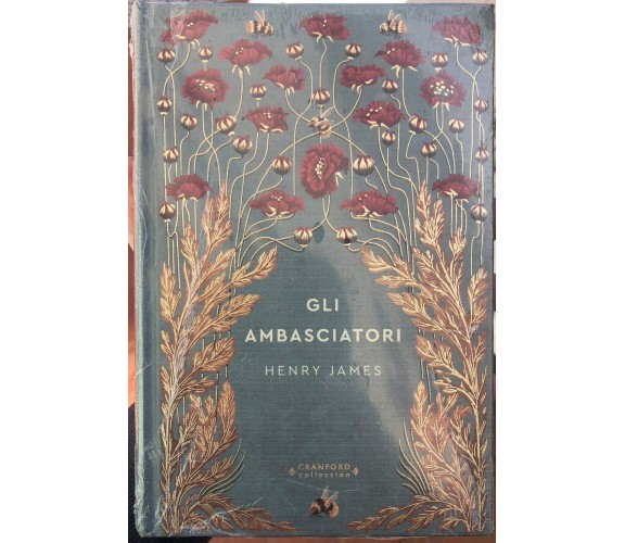 Storie senza tempo n. 40 - Gli ambasciatori Cranford collection di Henry James
