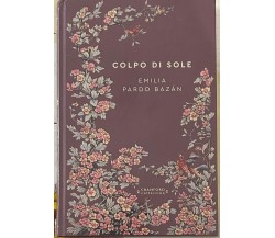 Storie senza tempo n. 72 - Colpo di Sole CRANFORD COLLECTION di Emilia Pardo B