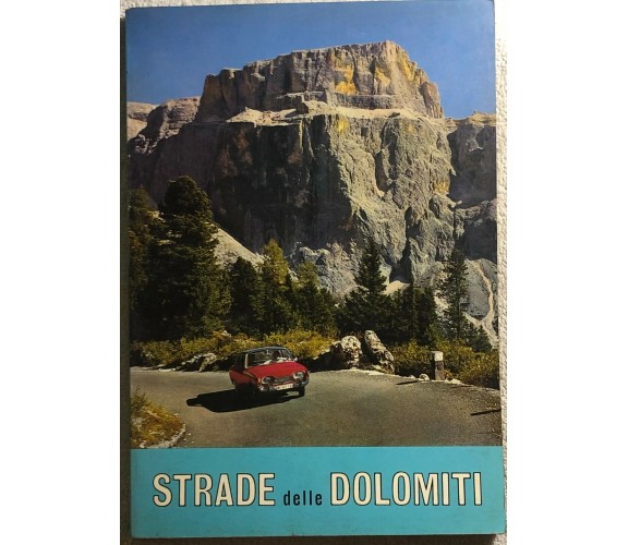 Strade delle Dolomiti di Aa.vv.,  1960,  Manfrini