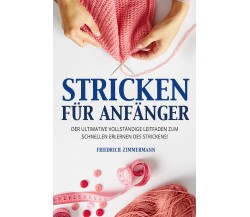 Stricken für anfänger. Der ultimative vollständige Leitfaden zum schnellen Erler