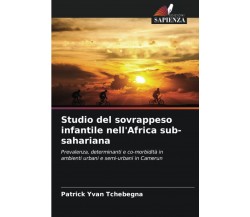 Studio del sovrappeso infantile nell'Africa sub-sahariana - Sapienza, 2022