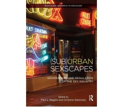 (Sub)Urban Sexscapes - Paul J. Maginn - Routledge, 2017