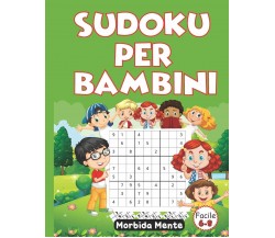  Sudoku Per Bambini 6-8 100 Sudoku Facili Con Soluzioni + 17 Immagini Gratis Uni