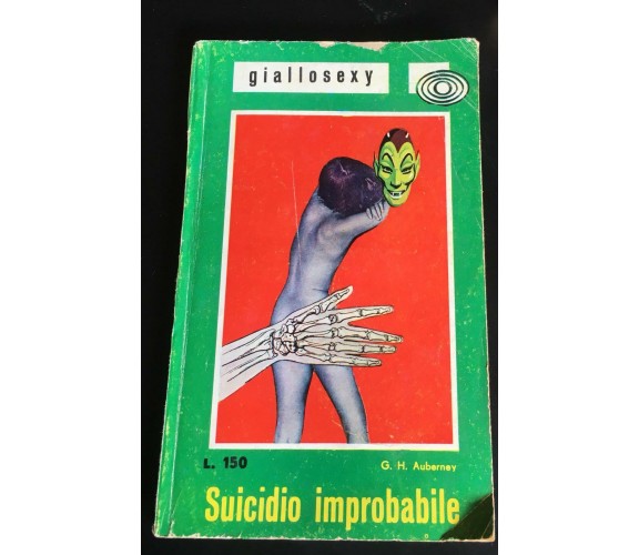 Suicidio improbabile - G. H. Auberney,  Edizioni Seat Roma - P