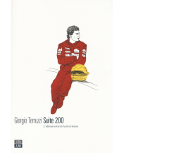 Suite 200. L’ultima notte di Ayrton Senna di Giorgio Terruzzi,  2014,  66th And 