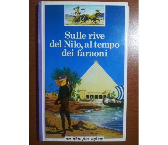 Sulle rive del Nilo,al tempo dei faraoni - Corinne Courtalon - Elle - 1988 - M