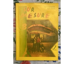  Sur Mesure 3+CD di Alberto Lombardoni, Fulvia Berera, 2005, Juvenilia