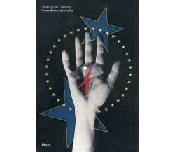 Surrealismo 1919-1969 - Paola Dècina Lombardi - Electa, 2022