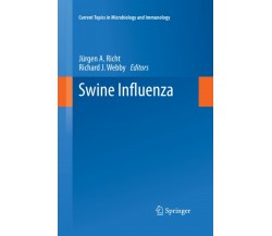 Swine Influenza - Jürgen A. Richt - Springer, 2015