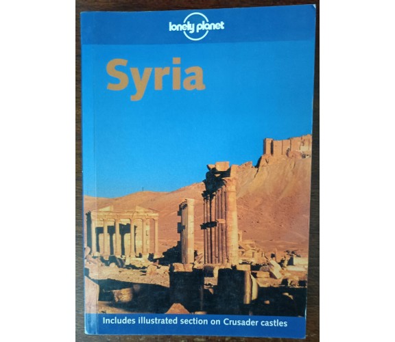 Syria - Andrew Humphreys, Damien Simonis - Lonely planet, 1999 - A