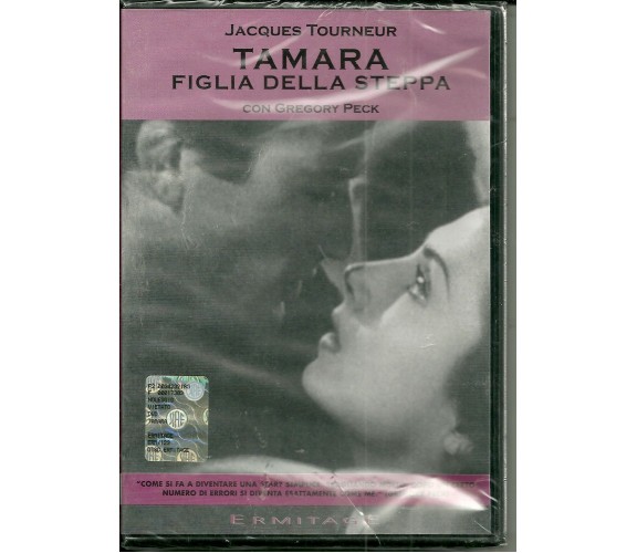 TAMARA FIGLIA DELLA STEPPA- JACQUES TOURNEUR - ERMITAGE -2004 - DVD - M