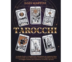 TAROCCHI - Gaia Martini - ‎Independently published, 2022