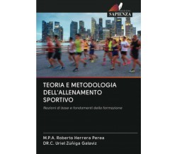 TEORIA E METODOLOGIA DELL'ALLENAMENTO SPORTIVO - edizioni sapienza, 2020