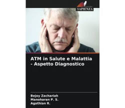 TM in Salute e Malattia - Aspetto Diagnostico - Bejoy Zachariah - Sapienza, 2022