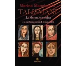 Talismani - Marina Mangiapelo - Lisianthus, 2022