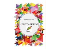 Tarot Journal	 di Barbara Malaisi,  2020,  Youcanprint