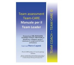 Team Assessment Team-CARE - Manuale per Team Leader  - ER