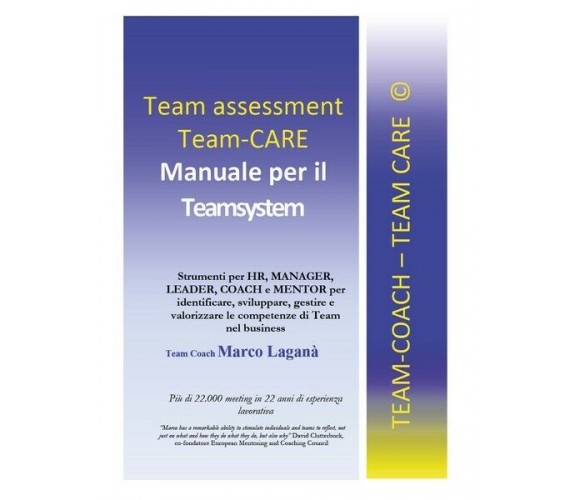 Team Assessment Team CARE: Manuale per il Teamsystem: Manuale Teamsystem  - ER