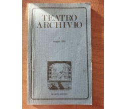 Teatro archivio - AA. VV. - Bulzoni - 1986 - AR