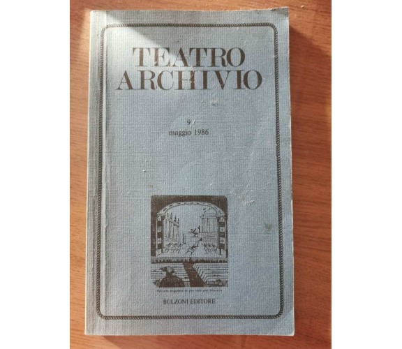 Teatro archivio - AA. VV. - Bulzoni - 1986 - AR