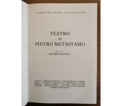 Teatro di Pietro Metastasio - AA. VV. - ERI - 1962 - AR