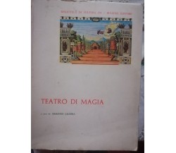 Teatro di magia -Ermanno Caldera, Bulzoni ,1983, Biblioteca di cultura -S