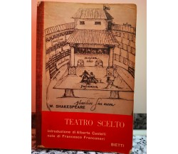 	 Teatro scelto	 di William Shakespeare,  Bietti-F