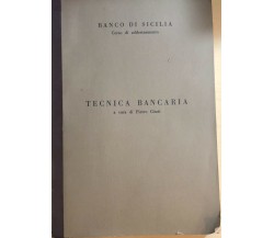 Tecnica bancaria, corso di addestramento di Pietro Citati, 1969, Banco Di Sicili