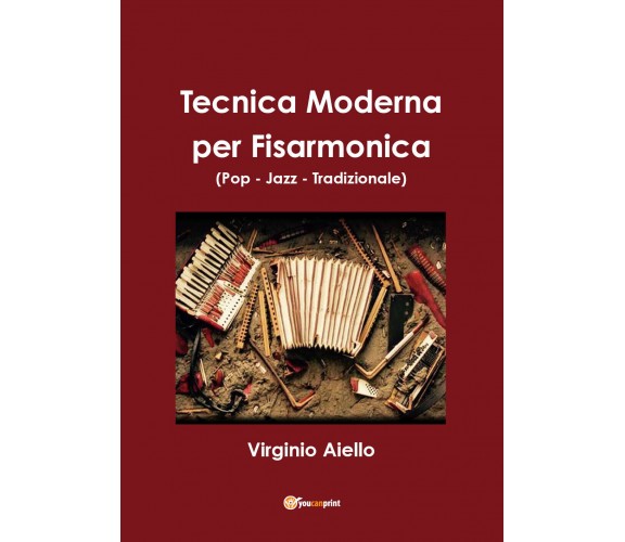 Tecnica moderna per fisarmonica (pop-jazz-tradizionale) di Virginio Aiello,  201