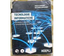 Tecnologie informatiche - P.Camagni , R.Nikolassy - Hoepli - 2010 - M