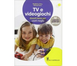 Televisione e videogiochi di Madeleine Deny, Michael Stora,  2012,  Il Castello