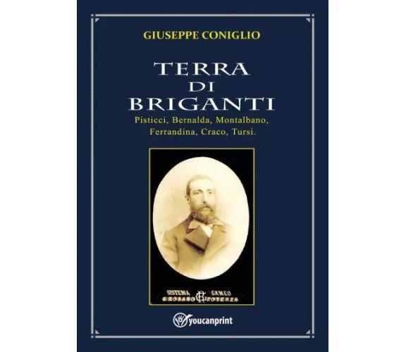 Terra di Briganti di Giuseppe Coniglio, 2023, Youcanprint
