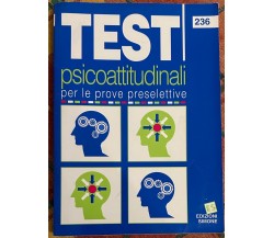 Test psicoattitudinali per le prove preselettive di Aa.vv., 1996, Edizioni Gi