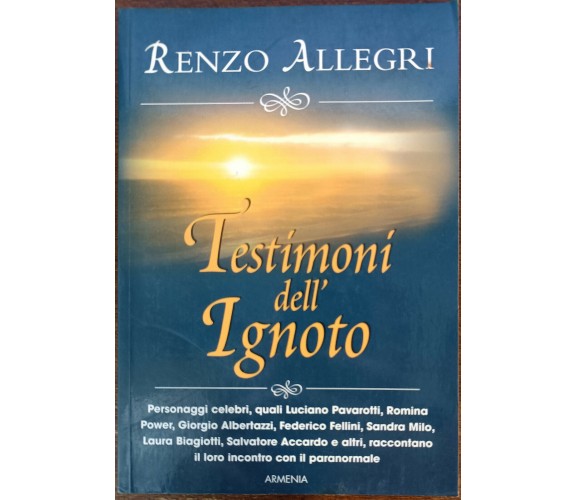 Testimoni dell'ignoto - Renzo Allegri - Armenia, 2005 - A