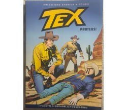 Tex 41 - Proteus! di Gianluigi Bonelli,  2008,  Sergio Bonelli