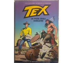 Tex 78 - La pista degli scheletri di Gianluigi Bonelli,  2008,  Sergio Bonelli