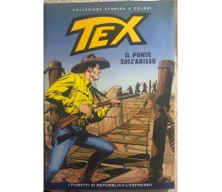 Tex 85 - Il ponte sull’abisso di Gianluigi Bonelli,  2008,  Sergio Bonelli