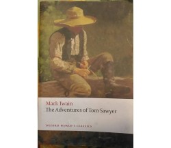 The Adventures of Tom Sawer (in lingua inglese)	- Mark Twain -   2007,  Oxford