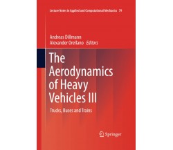 The Aerodynamics of Heavy Vehicles III - Andreas Dillmann - Springer, 2016
