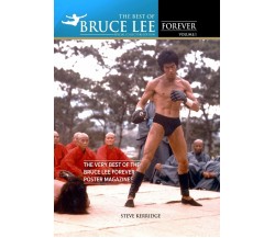The Best of Bruce Lee Forever Volume One: The Very Best of the Bruce Lee Forever