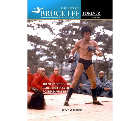 The Best of Bruce Lee Forever Volume One: The Very Best of the Bruce Lee Forever