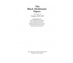 The Black Abolitionist Papers - Roy E. Finkenbine, Mary Alice Herrle - 2015