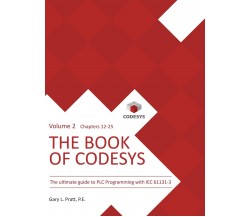 The Book of CODESYS - Volume 2 - Gary Pratt - ControlSphere, 2022 