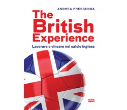 The British experience - Andrea Pressenda - ultra, 2018