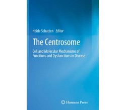 The Centrosome - Heide Schatten - Humana, 2014
