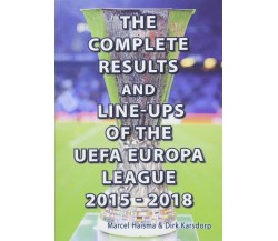 The Complete Results & line-ups of the UEFA Europa League 2015-2018 - 2018