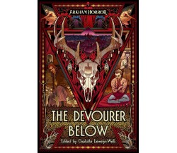 The Devourer Below: An Arkham Horror Anthology - ASMODEE, 2021 