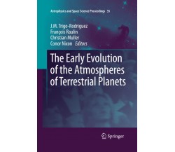 The Early Evolution of the Atmospheres of Terrestrial Planets - Springer, 2015